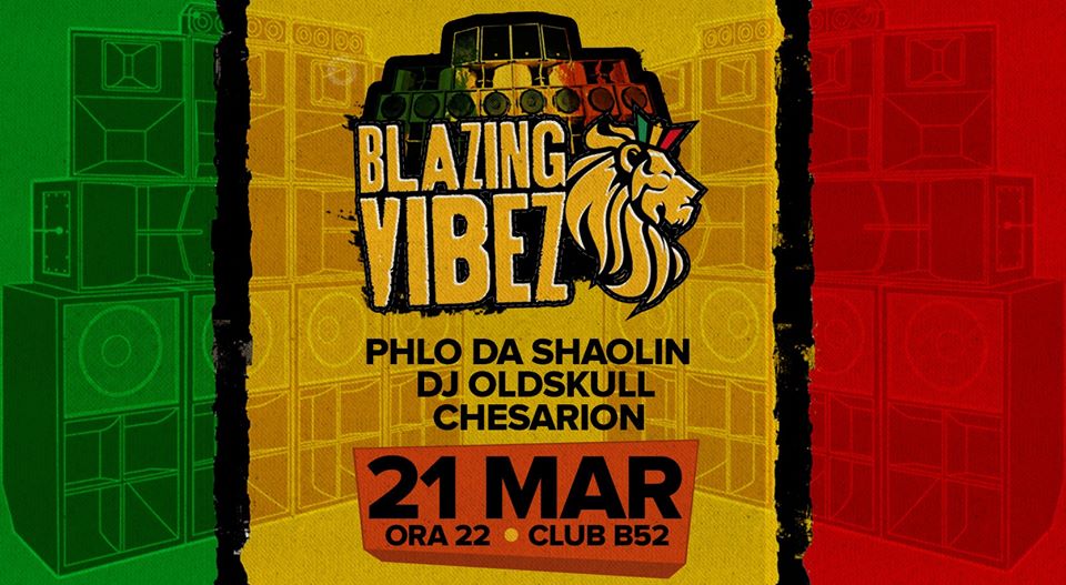 Blazing Vibez Reggae Party at B52 Club-21.03
