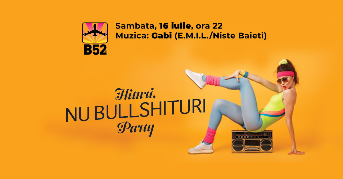 Hituri, Nu Bulls'hituri Party at B52 The Club - second edition